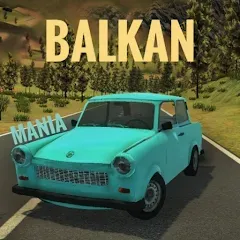 Взломанная Balkan Mania (Балкан Мания)  [МОД Все открыто] - последняя версия apk на Андроид