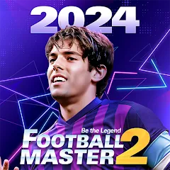 Скачать взлом Football Master 2-Soccer Star (Футбол мастер 2)  [МОД Бесконечные деньги] - стабильная версия apk на Андроид