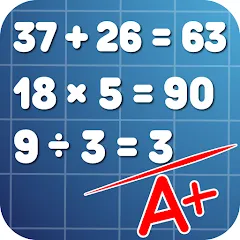 Скачать взлом Math Practice: Solve Problems  [МОД Меню] - последняя версия apk на Андроид