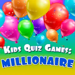 Взлом Kids Quiz Games: Millionaire  [МОД Все открыто] - полная версия apk на Андроид