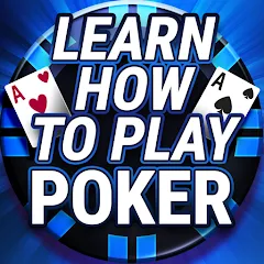 Взломанная Learn How To Play Texas Poker  [МОД Бесконечные деньги] - стабильная версия apk на Андроид